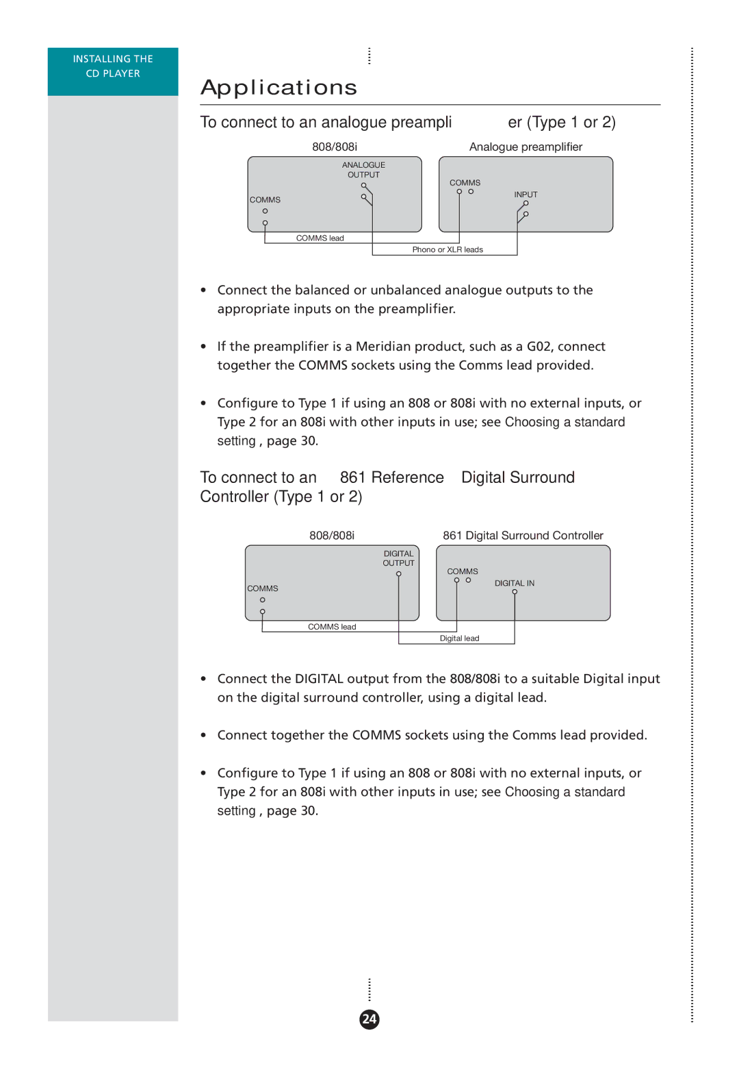 Meridian Audio 808I manual Applications, To connect to an analogue preampliﬁer Type 1 or 