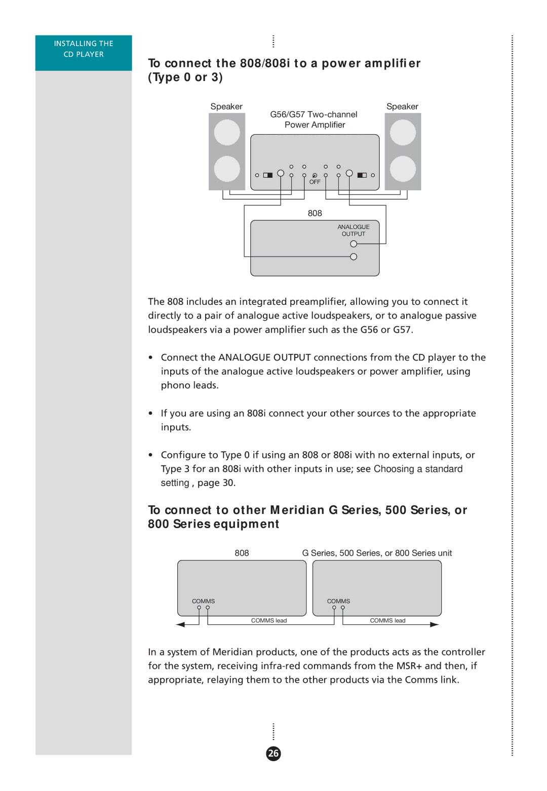 Meridian Audio 808I manual To connect the 808/808i to a power ampliﬁer Type 0 or 