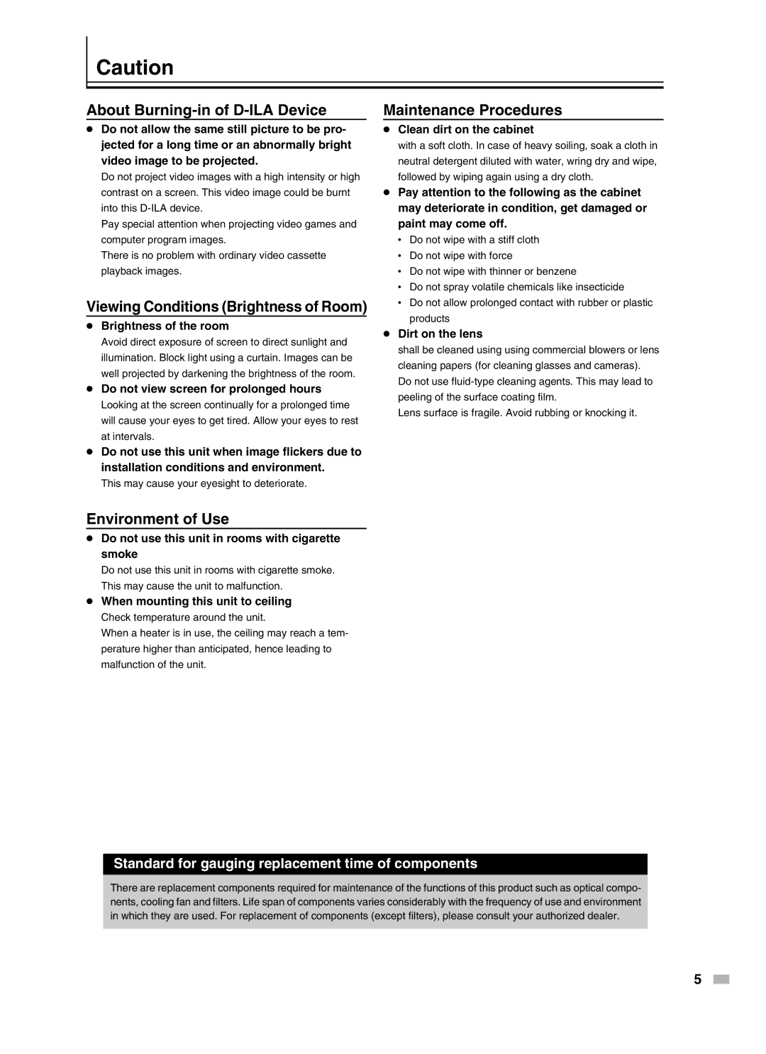 Meridian Audio D-ILA 1080MF2 operation manual Standard for gauging replacement time of components 