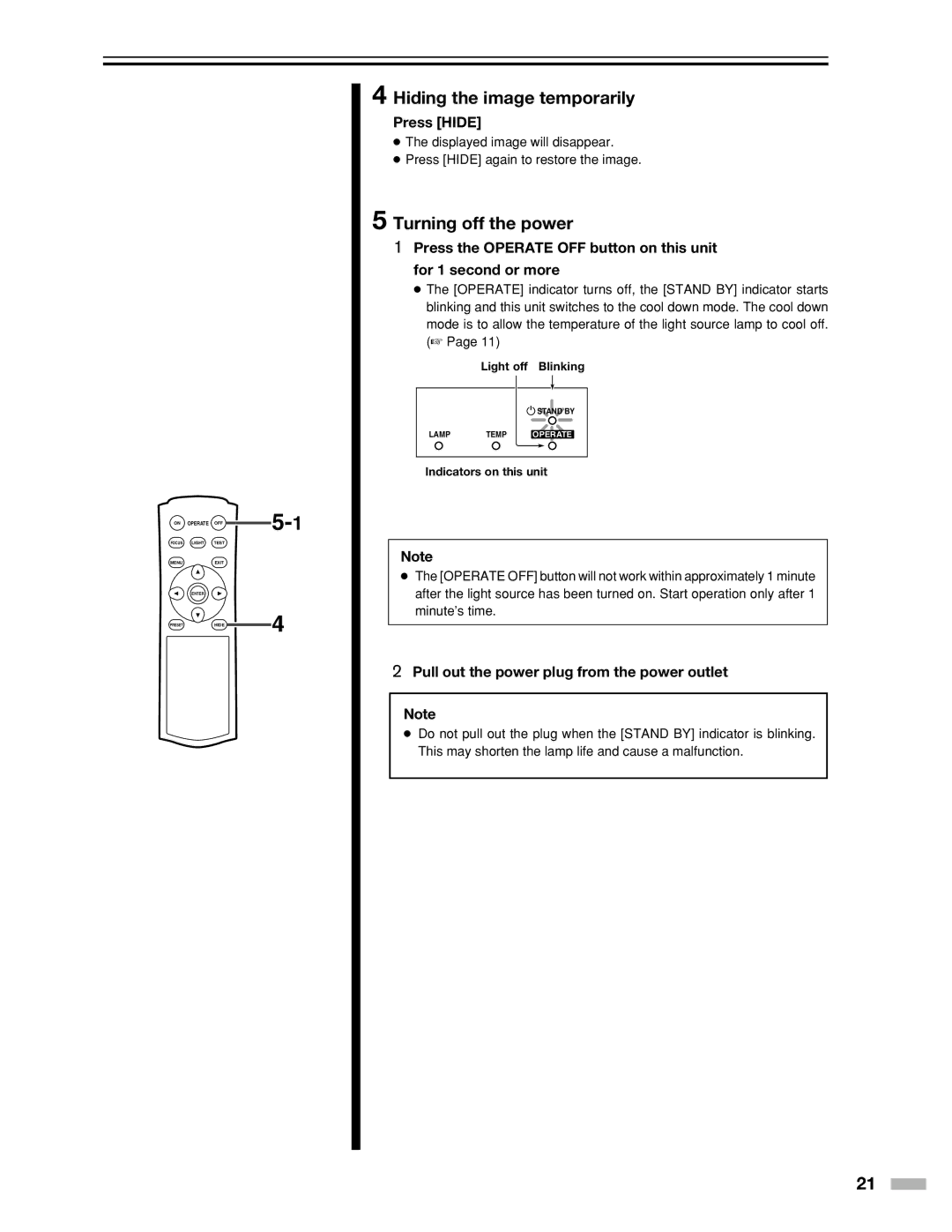 Meridian Audio DILA1080pHD warranty Hiding the image temporarily, Turning off the power, Press Hide 