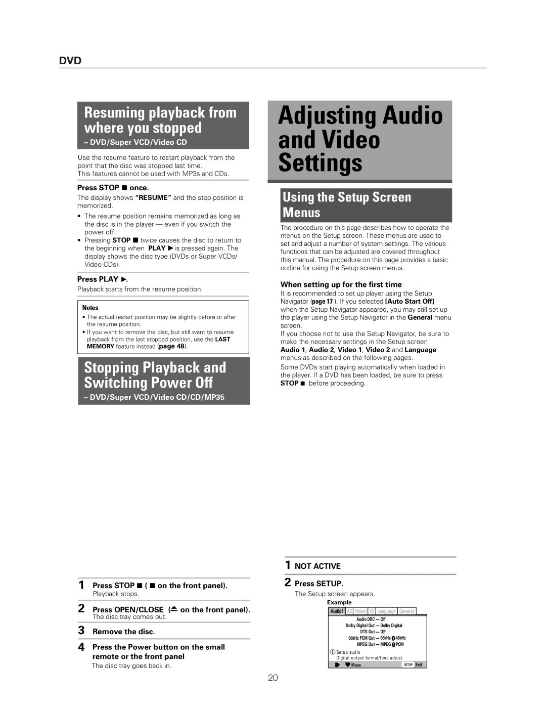 Meridian Audio DVP1500 manual Press Stop once, Press Play, Press Stop on the front panel, Remove the disc, Press Setup 