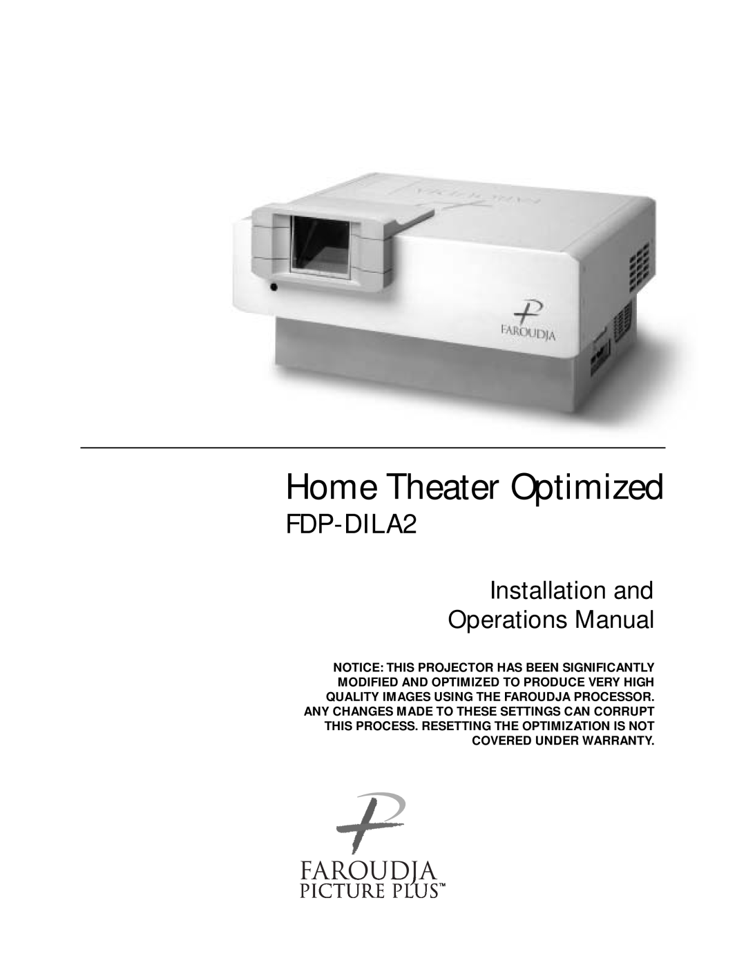 Meridian Audio FDP-DILA2 warranty Home Theater Optimized, Installation and Operations Manual 
