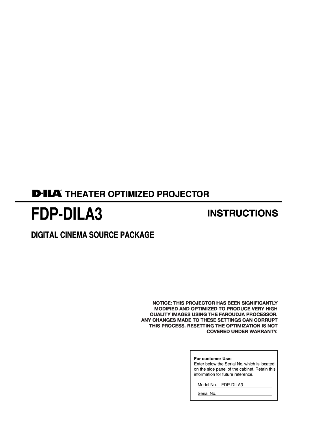 Meridian Audio FDP-DILA3 warranty Notice This Projector Has Been Significantly, Covered Under Warranty, Instructions 
