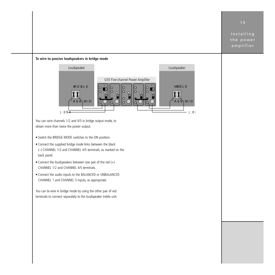 Meridian Audio G Series manual Loudspeaker G55 Five-channel Power Amplifier, To wire to passive loudspeakers in bridge mode 