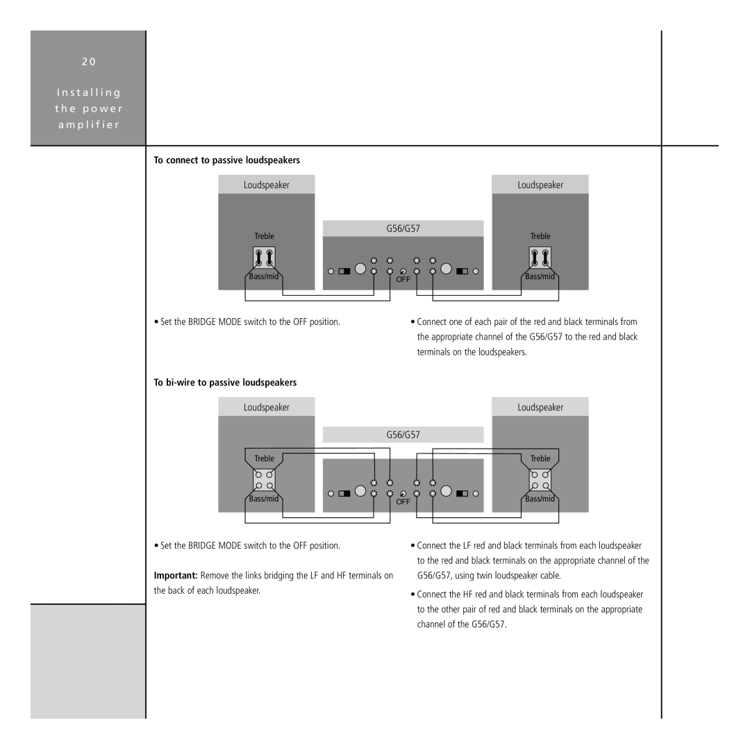 Meridian Audio G Series manual Loudspeaker G56/G57, Set the Bridge Mode switch to the OFF position 