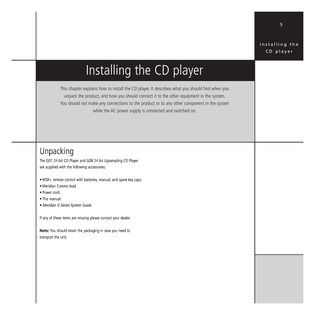 Meridian Audio G Series manual Installing the CD player, Unpacking 