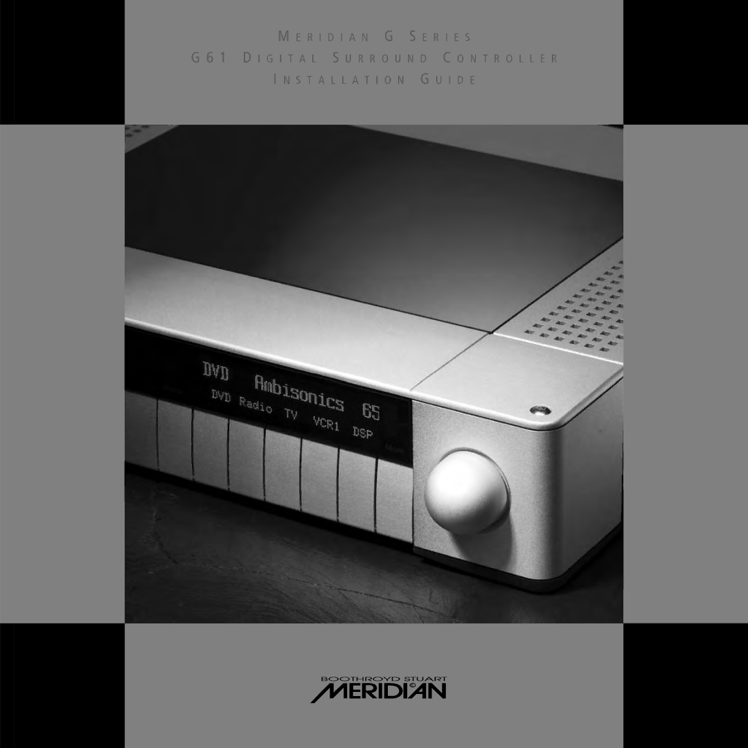 Meridian Audio G61 manual R I D I a N G S E R I E S 