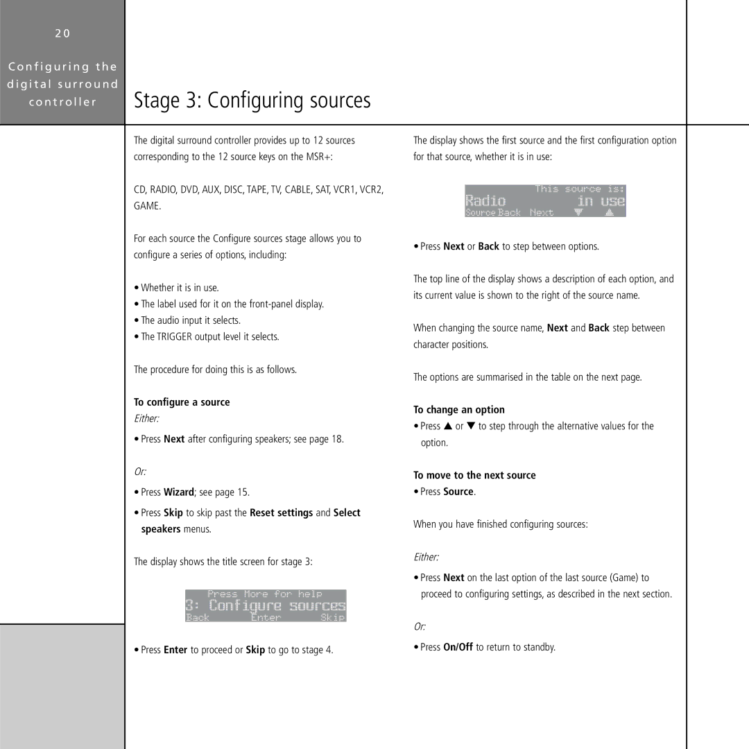 Meridian Audio G61 manual Configure sources, Radio Use, To configure a source, To move to the next source 