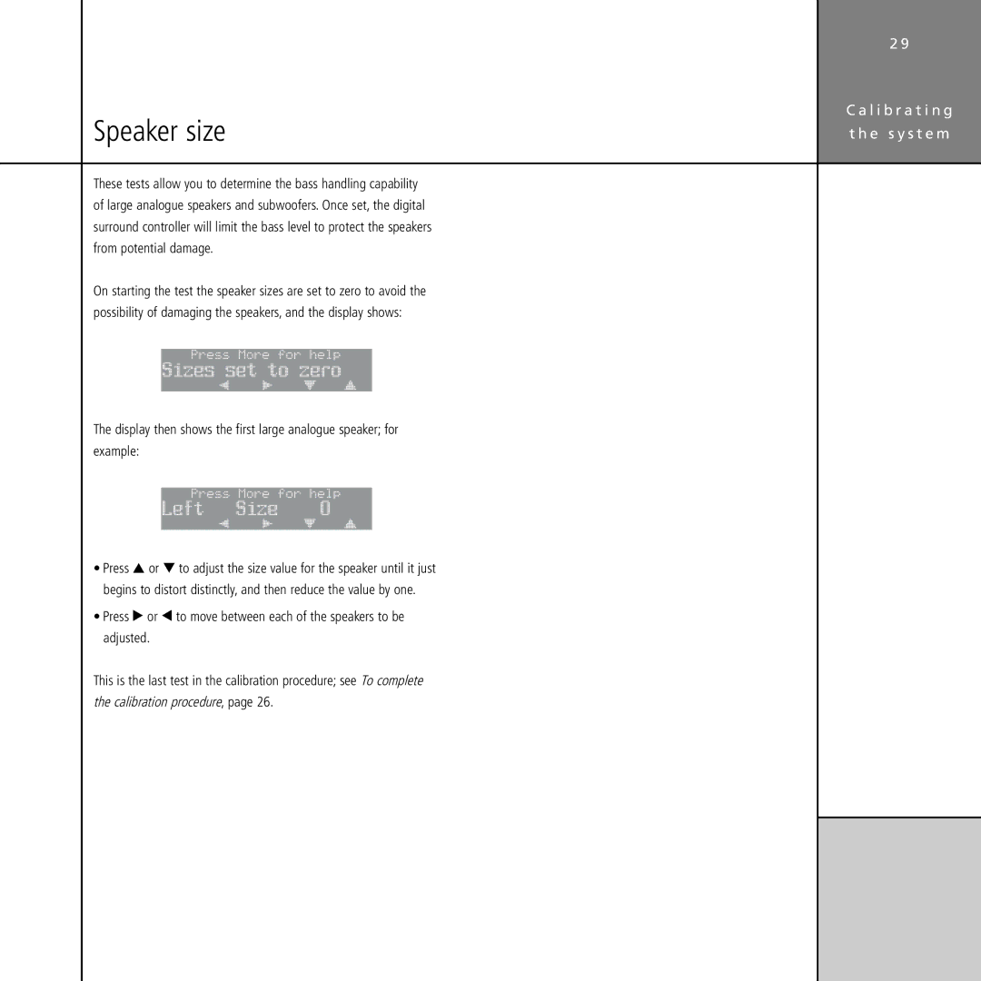 Meridian Audio G61 manual Speaker size, Sizes set to zero, Left Size 