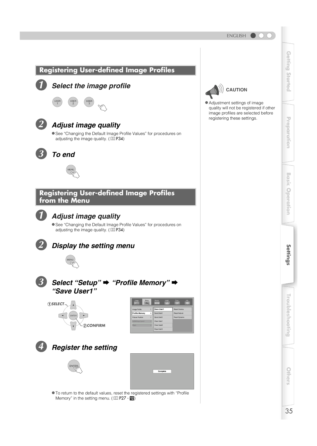 Meridian Audio MF-10 manual Adjust image quality, Display the setting menu, Select Setup g Profile Memory g Save User1 