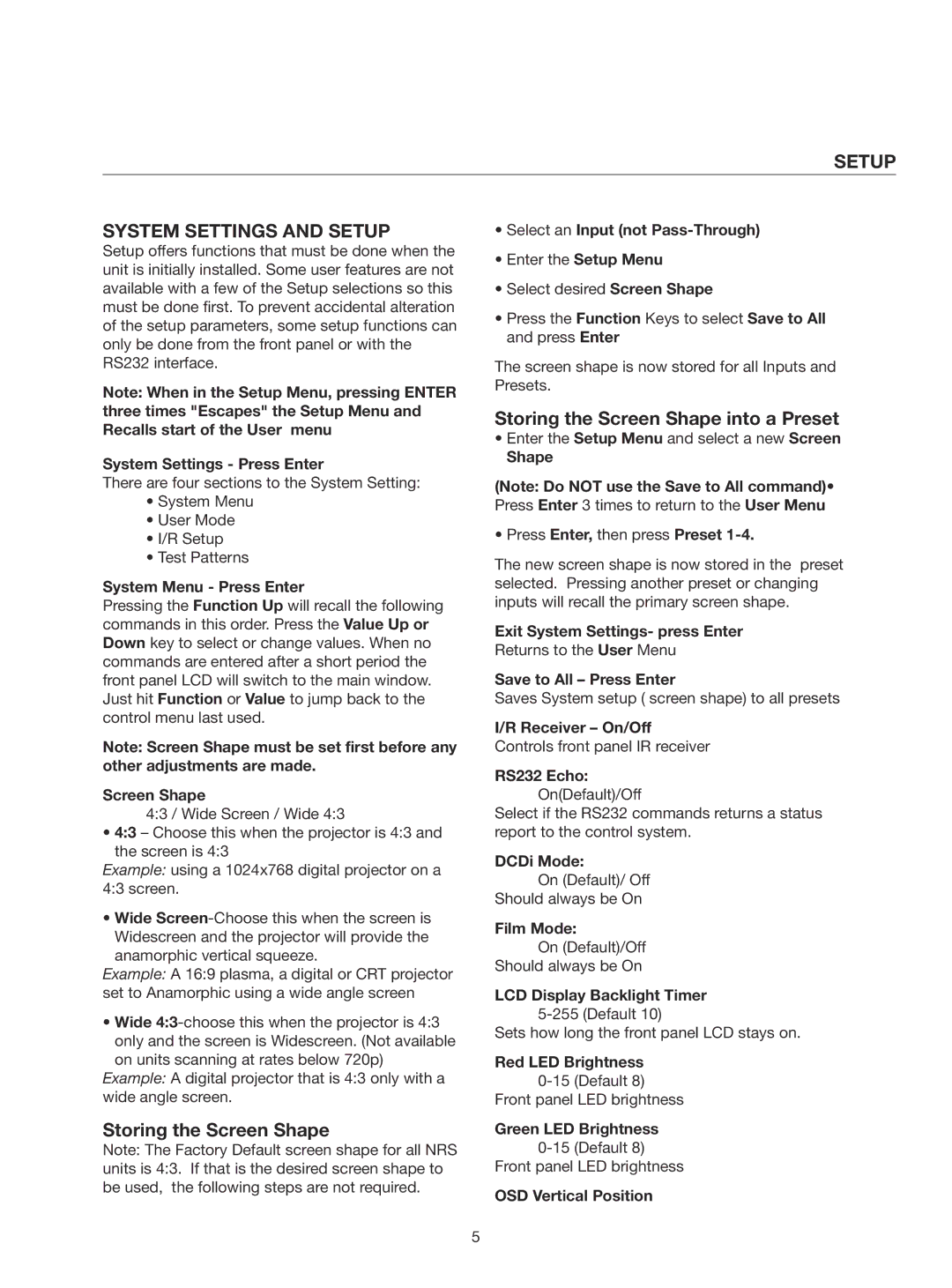 Meridian Audio Native Rate Series Plus manual Setup System Settings and Setup, Storing the Screen Shape 