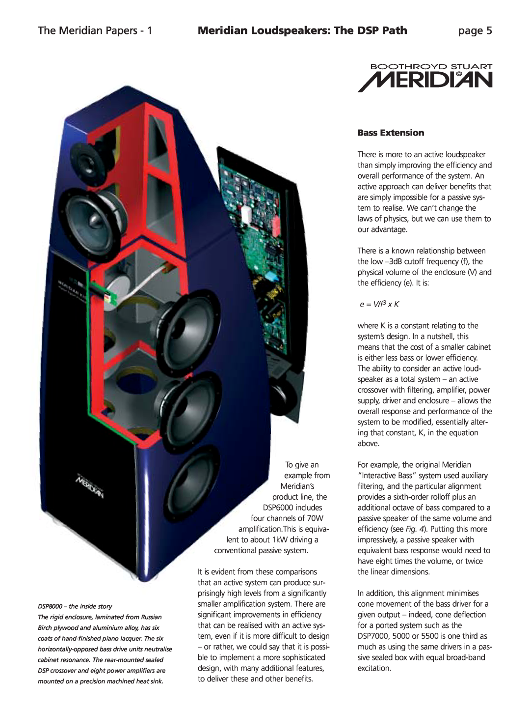 Meridian Audio Speaker manual Bass Extension, e = V/f3 x K, The Meridian Papers, Meridian Loudspeakers The DSP Path, page 