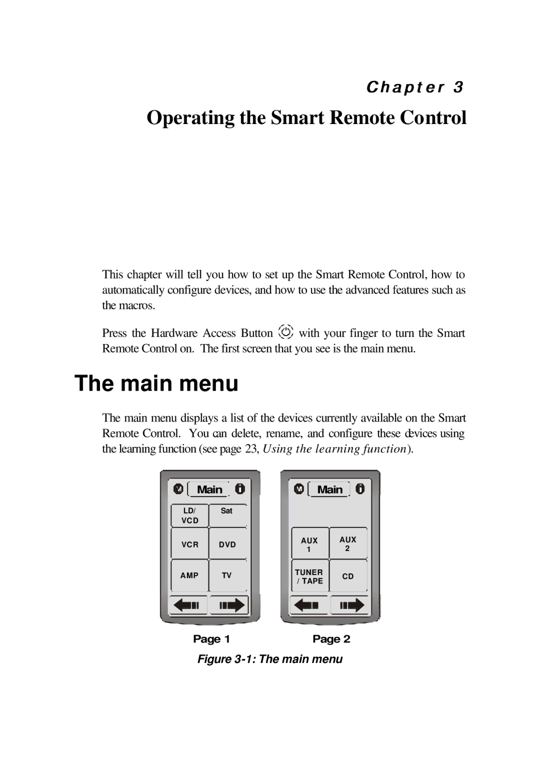 Meridian Audio SRC-2010 operation manual Main menu, Operating the Smart Remote Control 