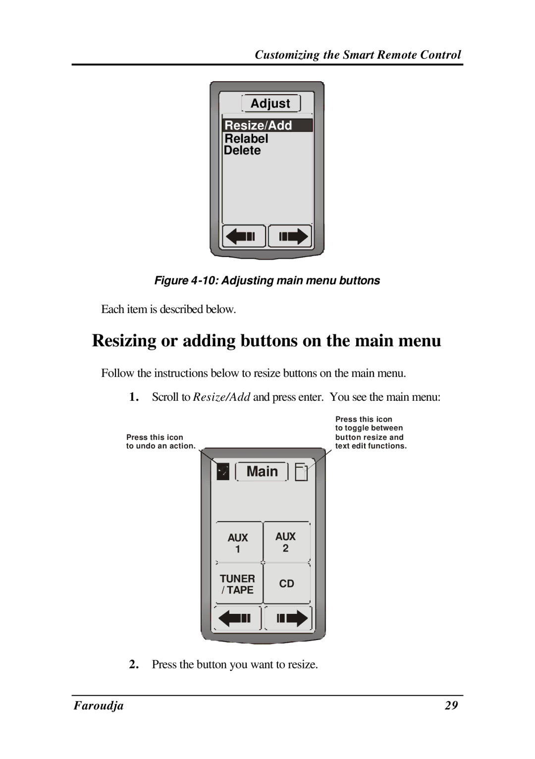 Meridian Audio SRC-2010 operation manual Resizing or adding buttons on the main menu, Main 