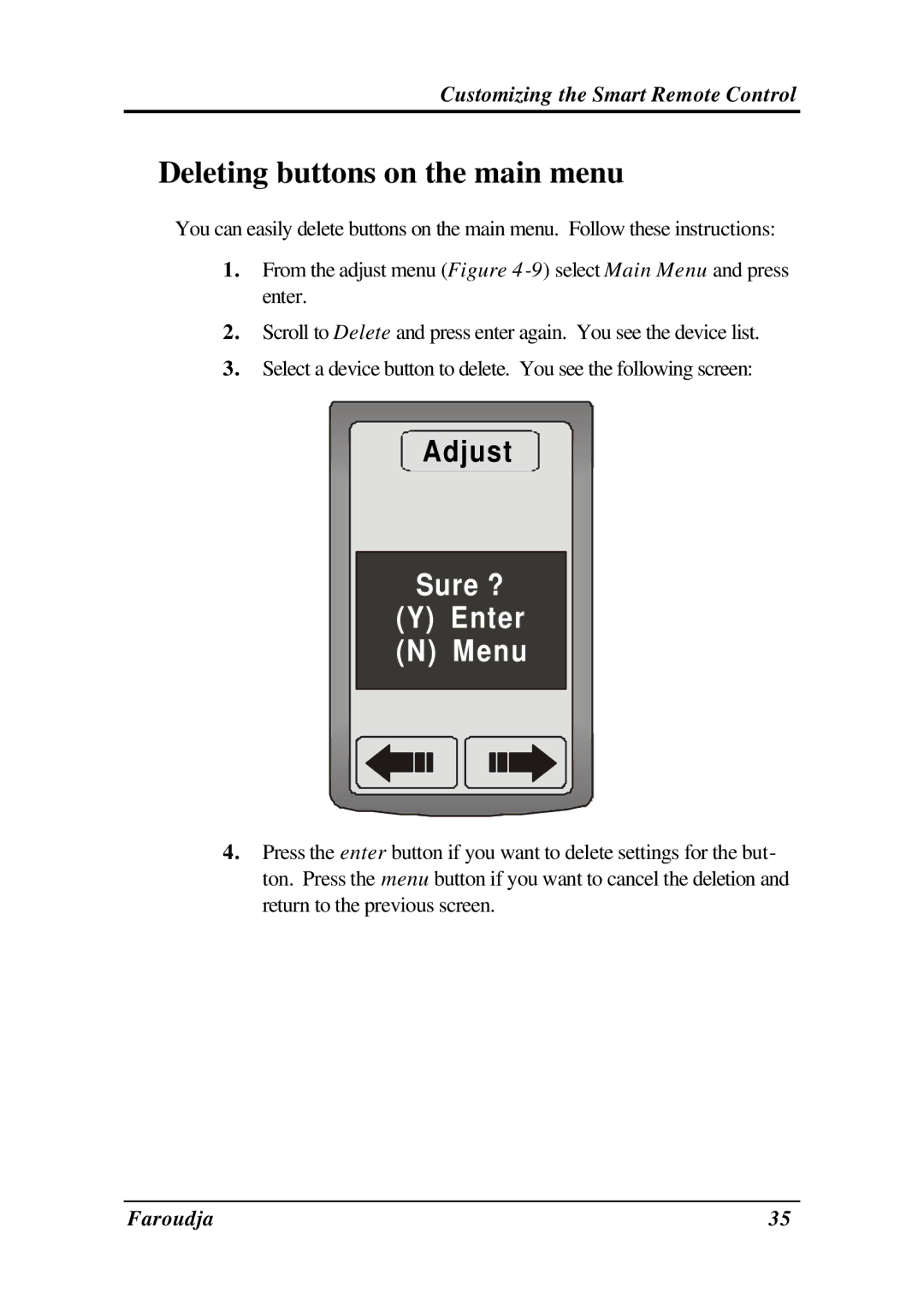 Meridian Audio SRC-2010 operation manual Deleting buttons on the main menu, Sure ? Enter Menu 