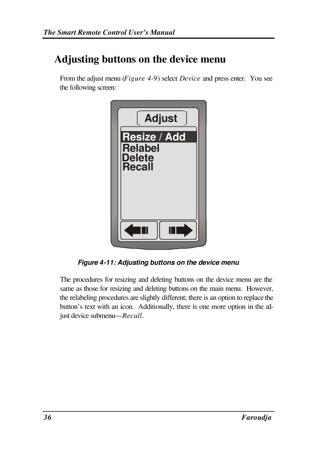 Meridian Audio SRC-2010 operation manual Adjusting buttons on the device menu, Resize / Add 