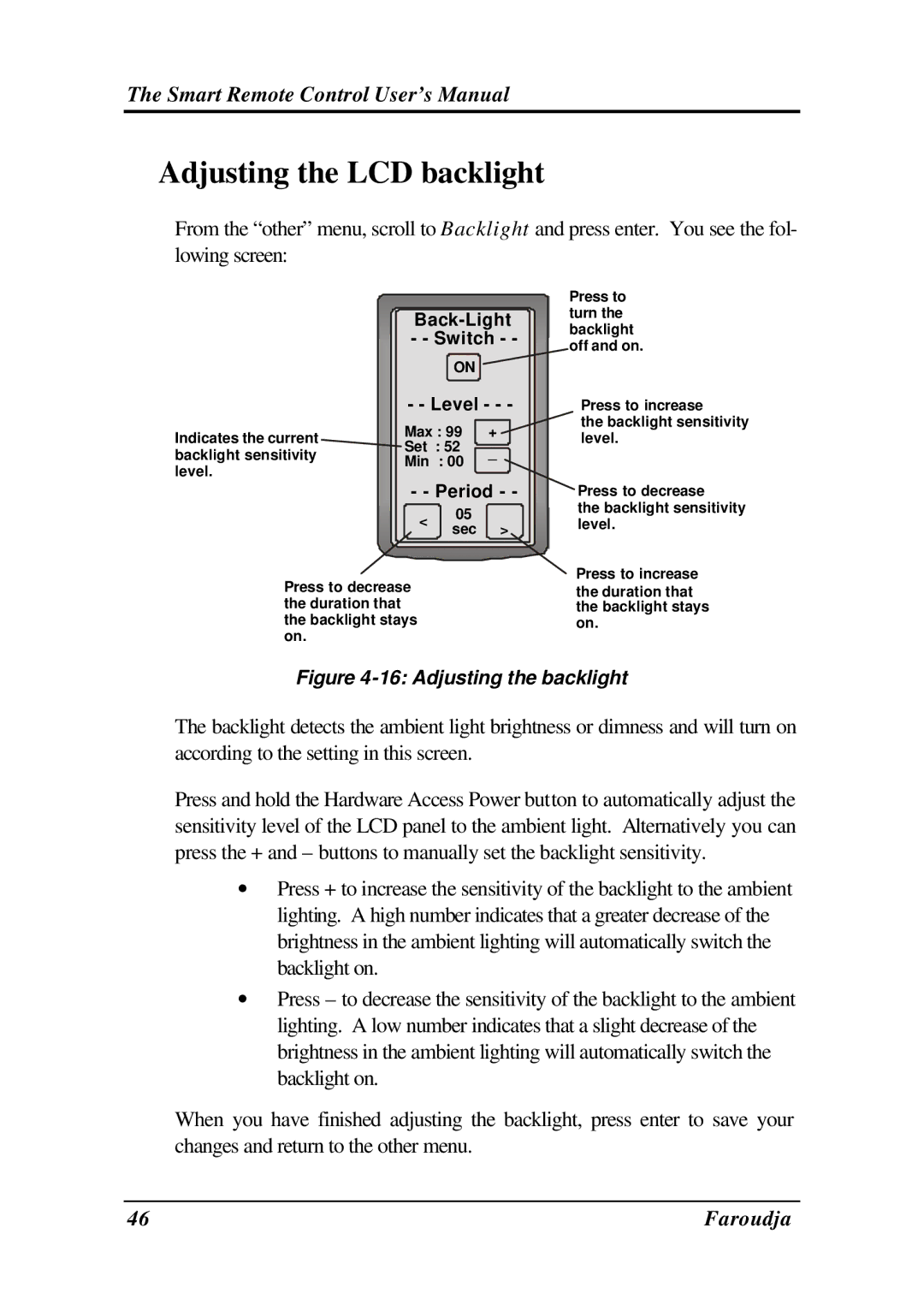 Meridian Audio SRC-2010 operation manual Adjusting the LCD backlight, Period 