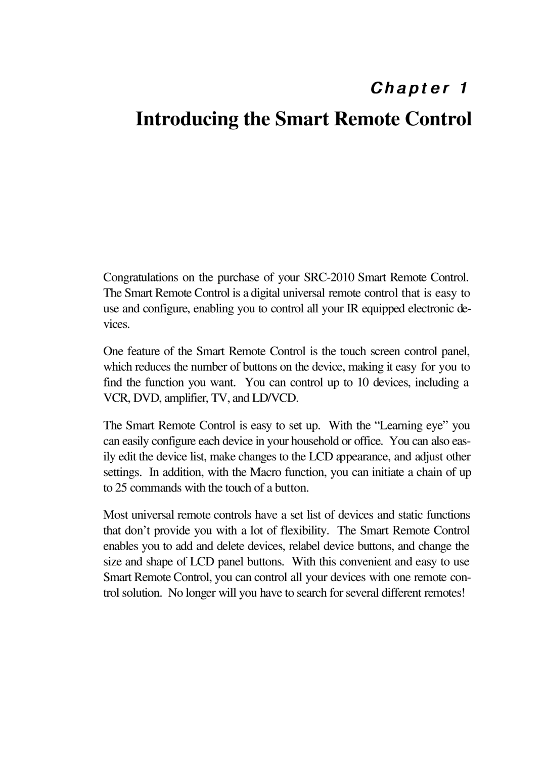 Meridian Audio SRC-2010 operation manual Introducing the Smart Remote Control 