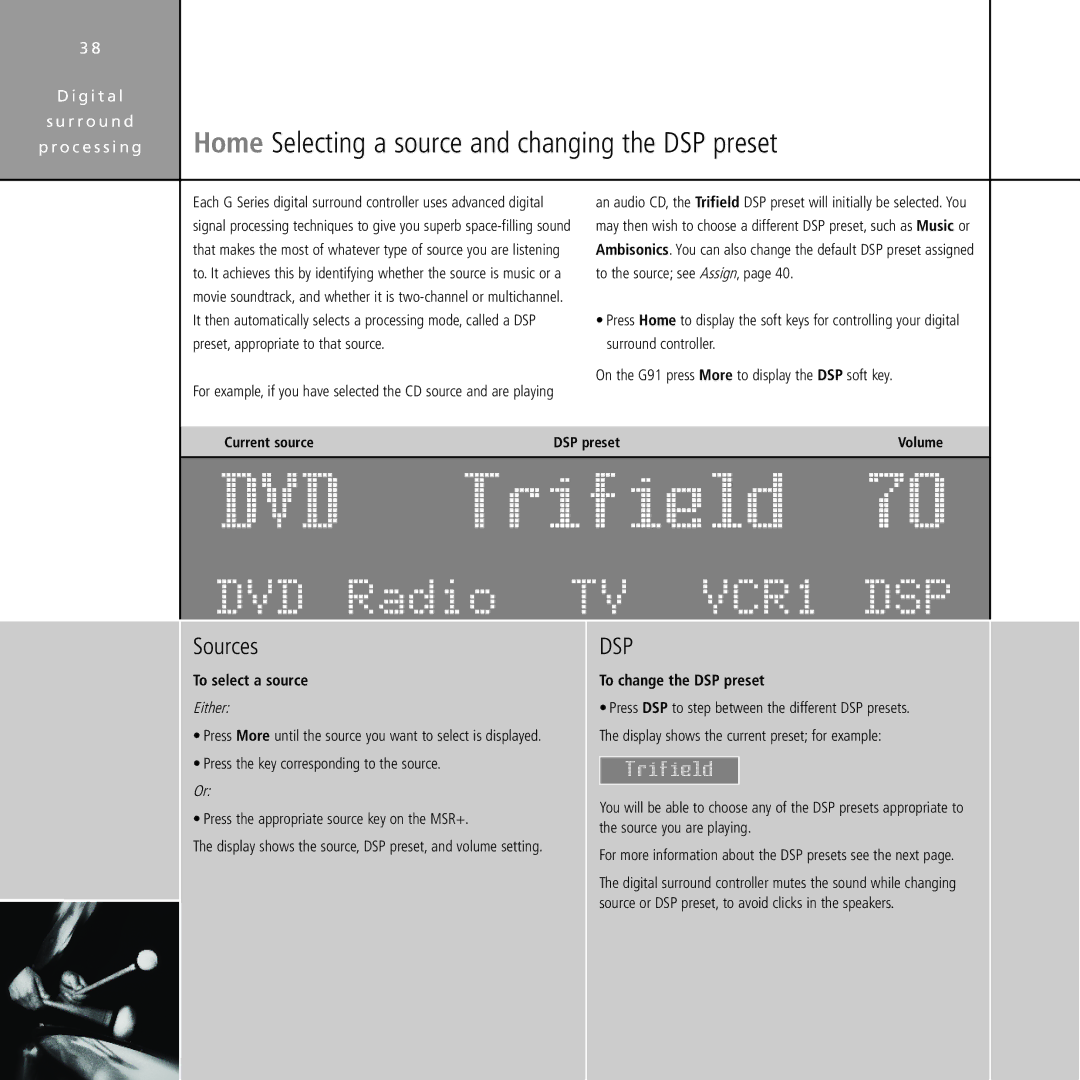 Meridian Audio Stereo System manual DVD Radio, Current source DSP preset Volume, To change the DSP preset 