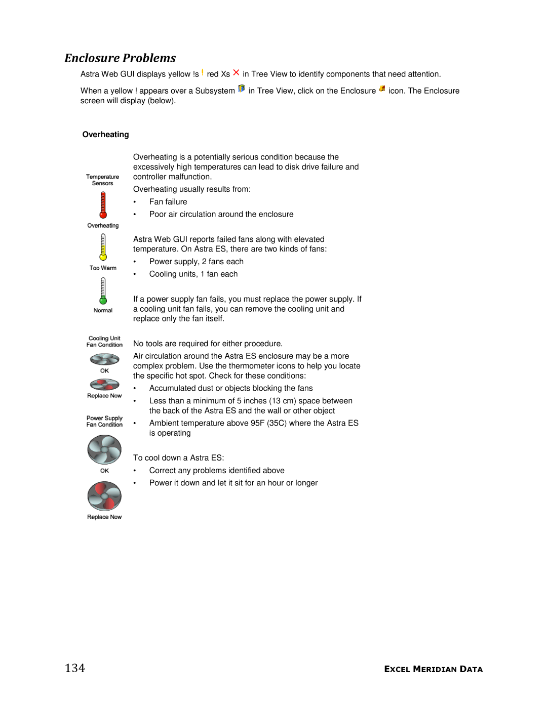 Meridian Data manual Enclosure Problems, 134, Overheating 