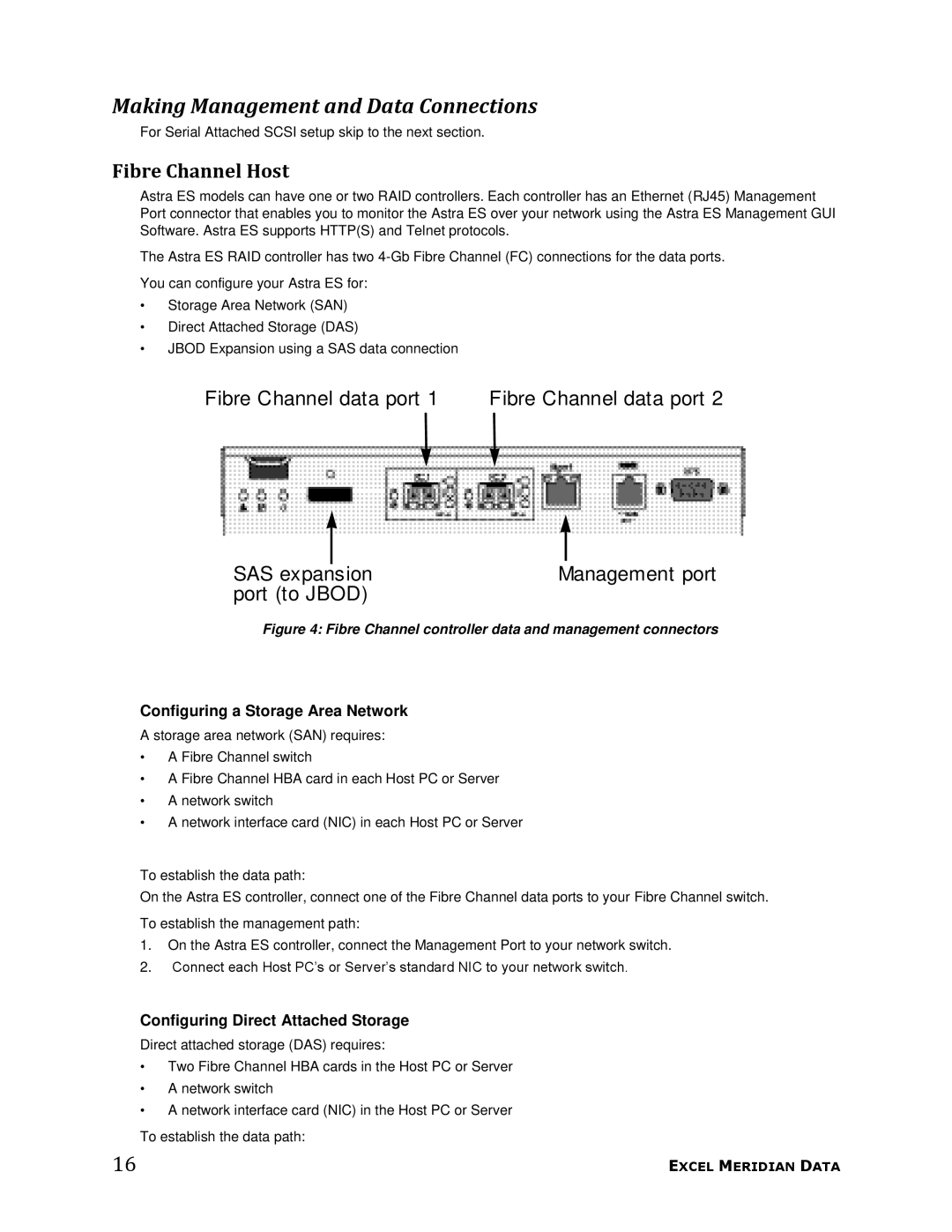 Meridian Data 1 manual Making Management and Data Connections, Configuring a Storage Area Network 