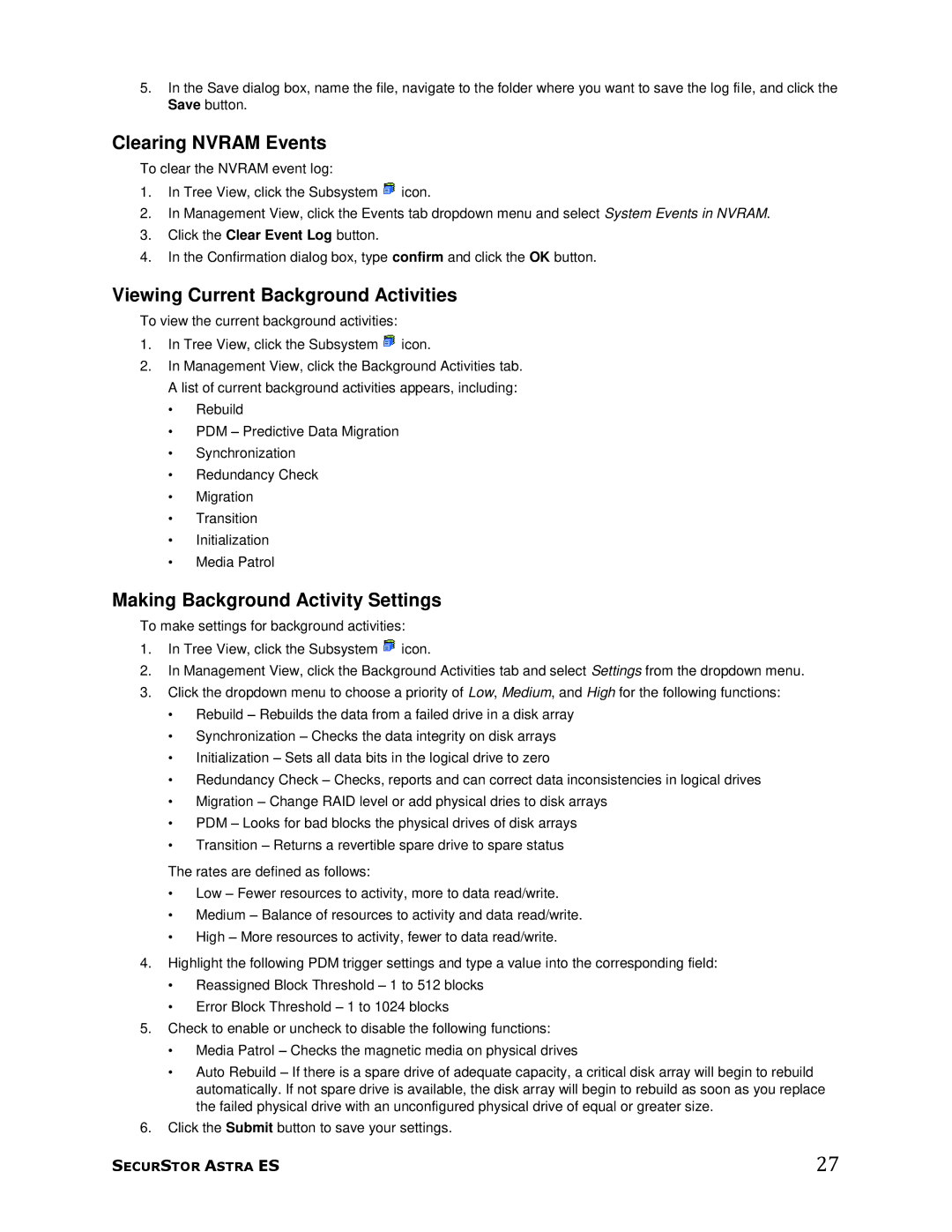 Meridian Data 1 manual Clearing Nvram Events, Viewing Current Background Activities, Making Background Activity Settings 