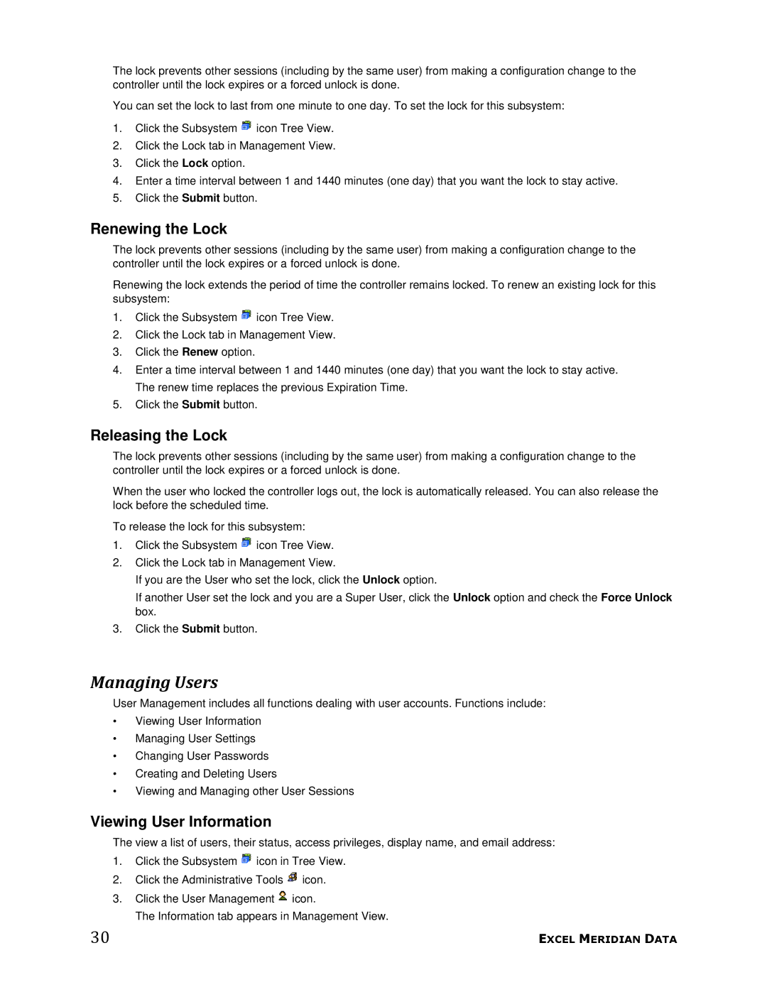 Meridian Data 1 manual Managing Users, Renewing the Lock, Releasing the Lock, Viewing User Information 