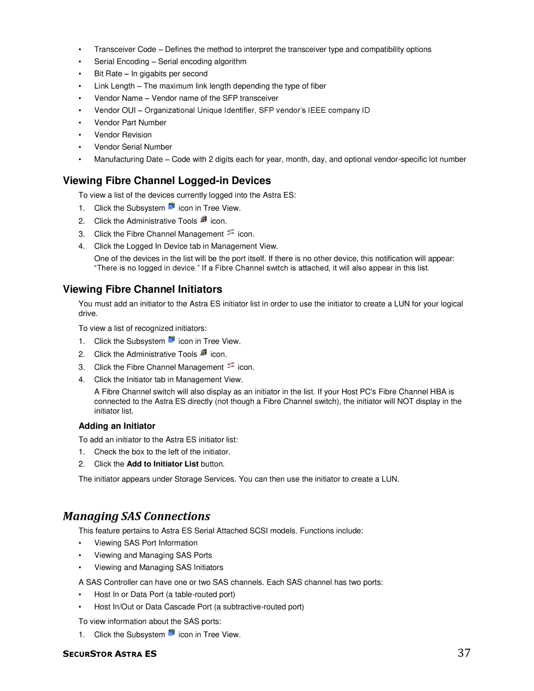 Meridian Data 1 manual Managing SAS Connections, Viewing Fibre Channel Logged-in Devices, Viewing Fibre Channel Initiators 