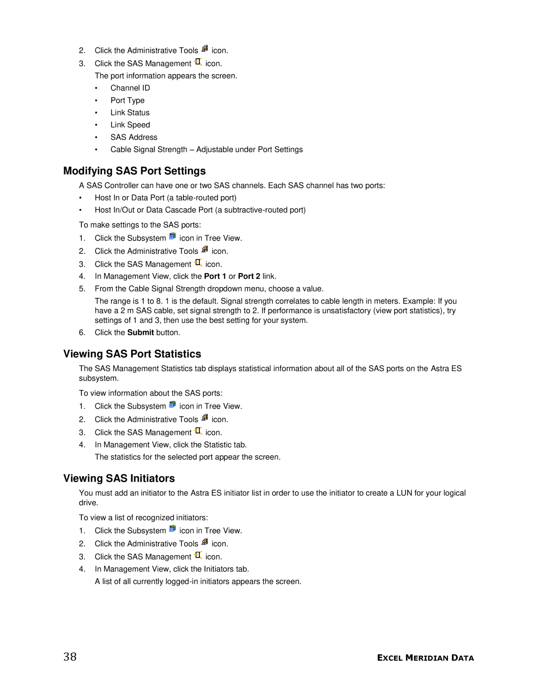 Meridian Data 1 manual Modifying SAS Port Settings, Viewing SAS Port Statistics, Viewing SAS Initiators 