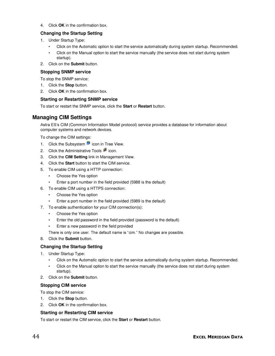 Meridian Data 1 Managing CIM Settings, Stopping Snmp service, Starting or Restarting Snmp service, Stopping CIM service 