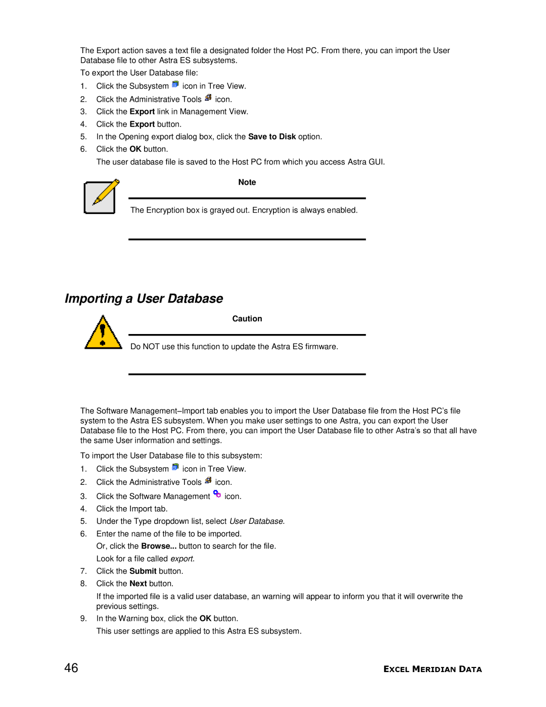 Meridian Data 1 manual Importing a User Database 