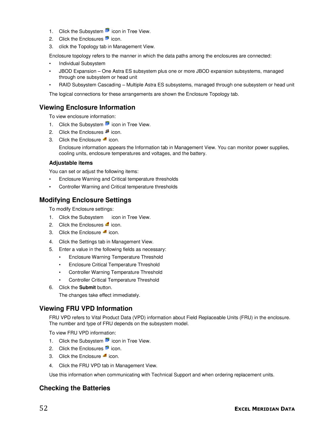 Meridian Data 1 manual Viewing Enclosure Information, Modifying Enclosure Settings, Viewing FRU VPD Information 