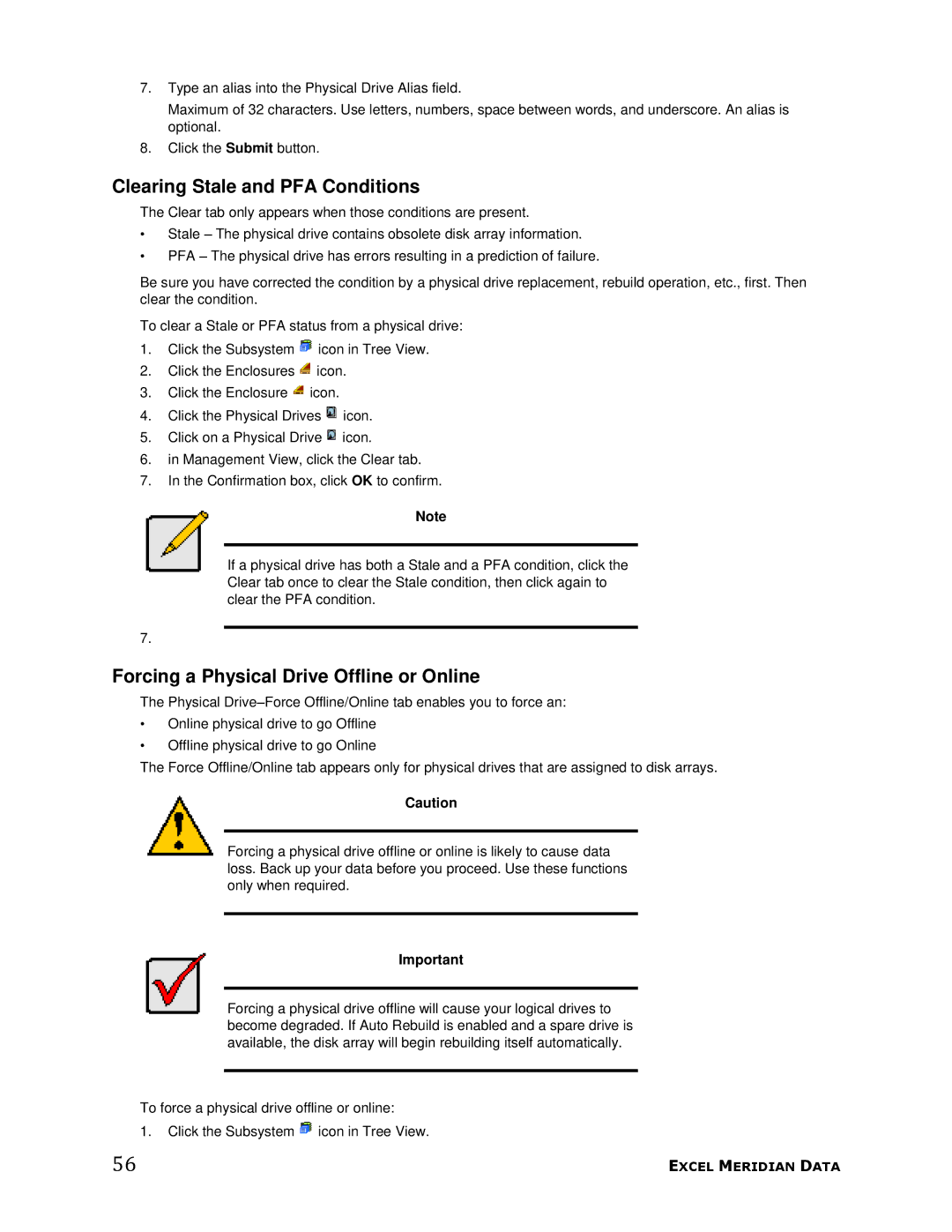 Meridian Data 1 manual Clearing Stale and PFA Conditions, Forcing a Physical Drive Offline or Online 