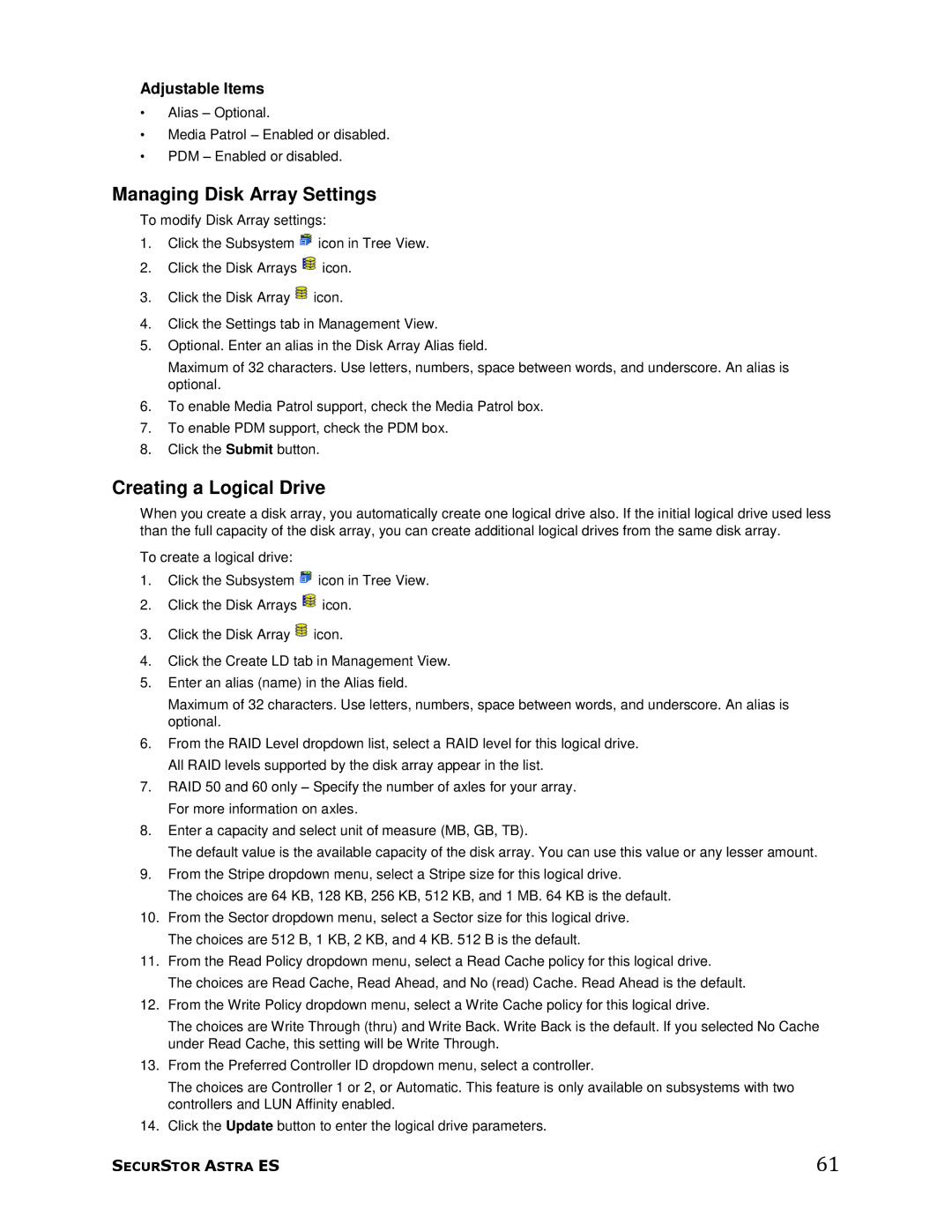 Meridian Data 1 manual Managing Disk Array Settings, Creating a Logical Drive 