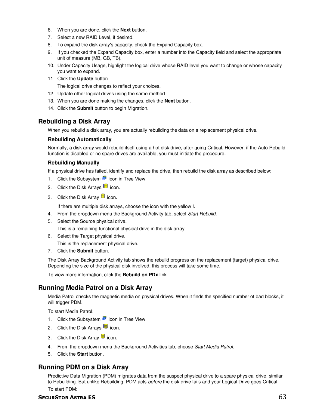 Meridian Data 1 manual Rebuilding a Disk Array, Running Media Patrol on a Disk Array, Running PDM on a Disk Array 