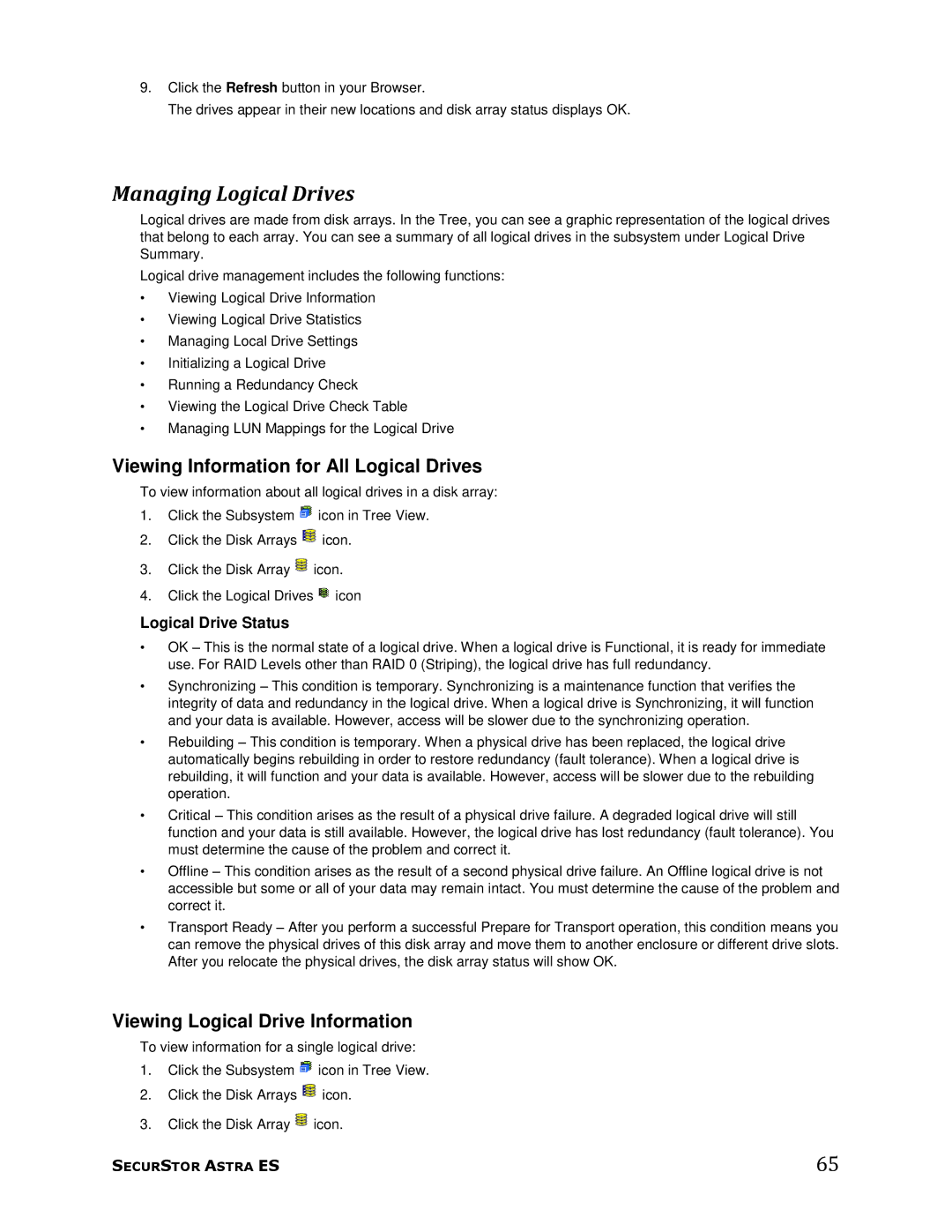 Meridian Data 1 Managing Logical Drives, Viewing Information for All Logical Drives, Viewing Logical Drive Information 