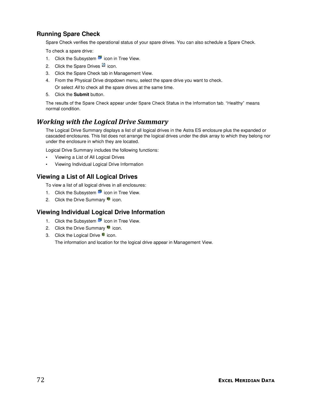 Meridian Data 1 manual Working with the Logical Drive Summary, Running Spare Check, Viewing a List of All Logical Drives 