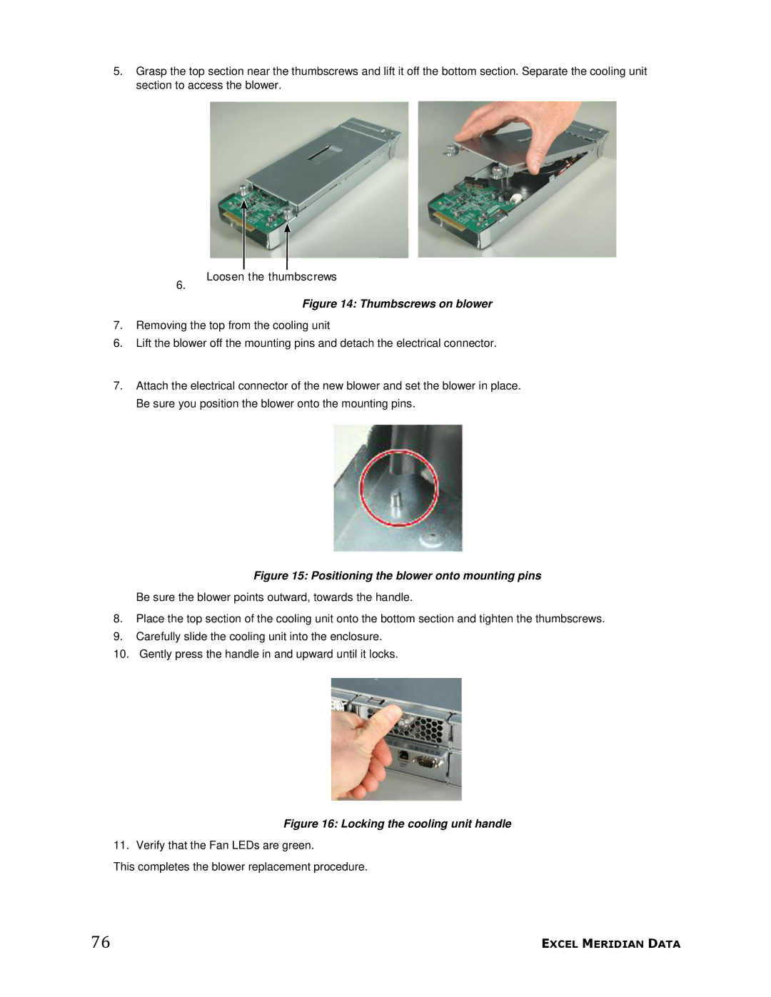 Meridian Data 1 manual Thumbscrews on blower 