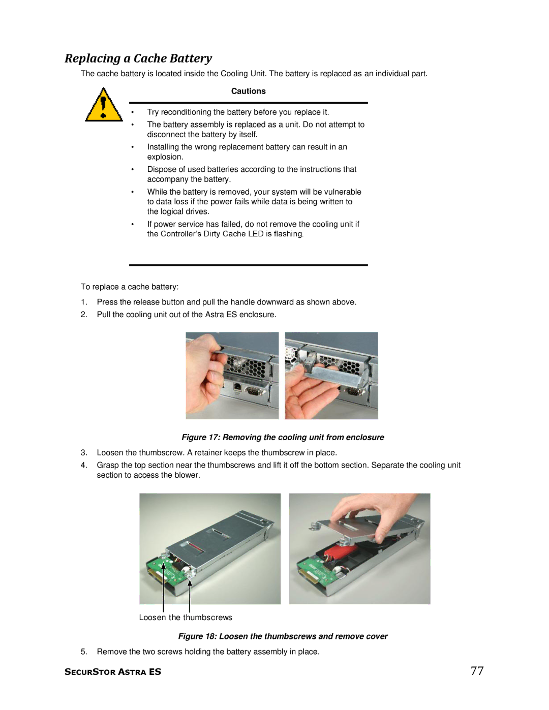 Meridian Data 1 manual Replacing a Cache Battery, Removing the cooling unit from enclosure 