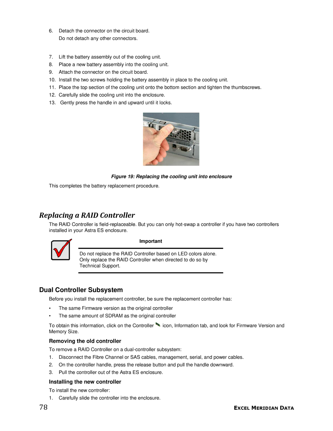 Meridian Data 1 manual Replacing a RAID Controller, Dual Controller Subsystem, Removing the old controller 