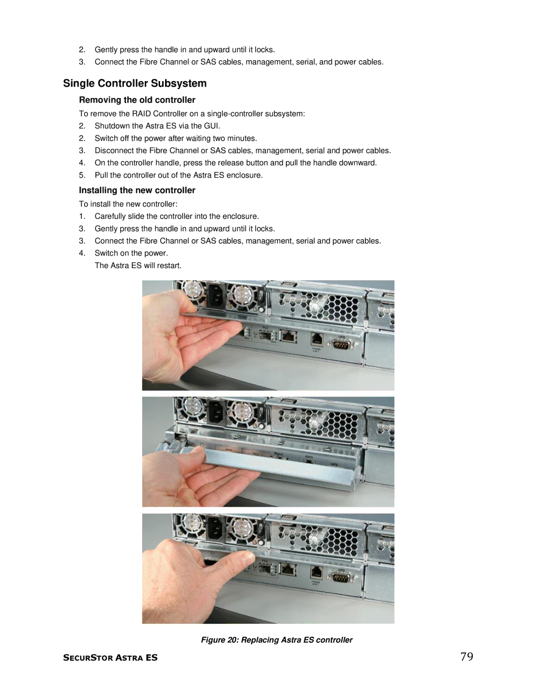 Meridian Data 1 manual Single Controller Subsystem, Replacing Astra ES controller 