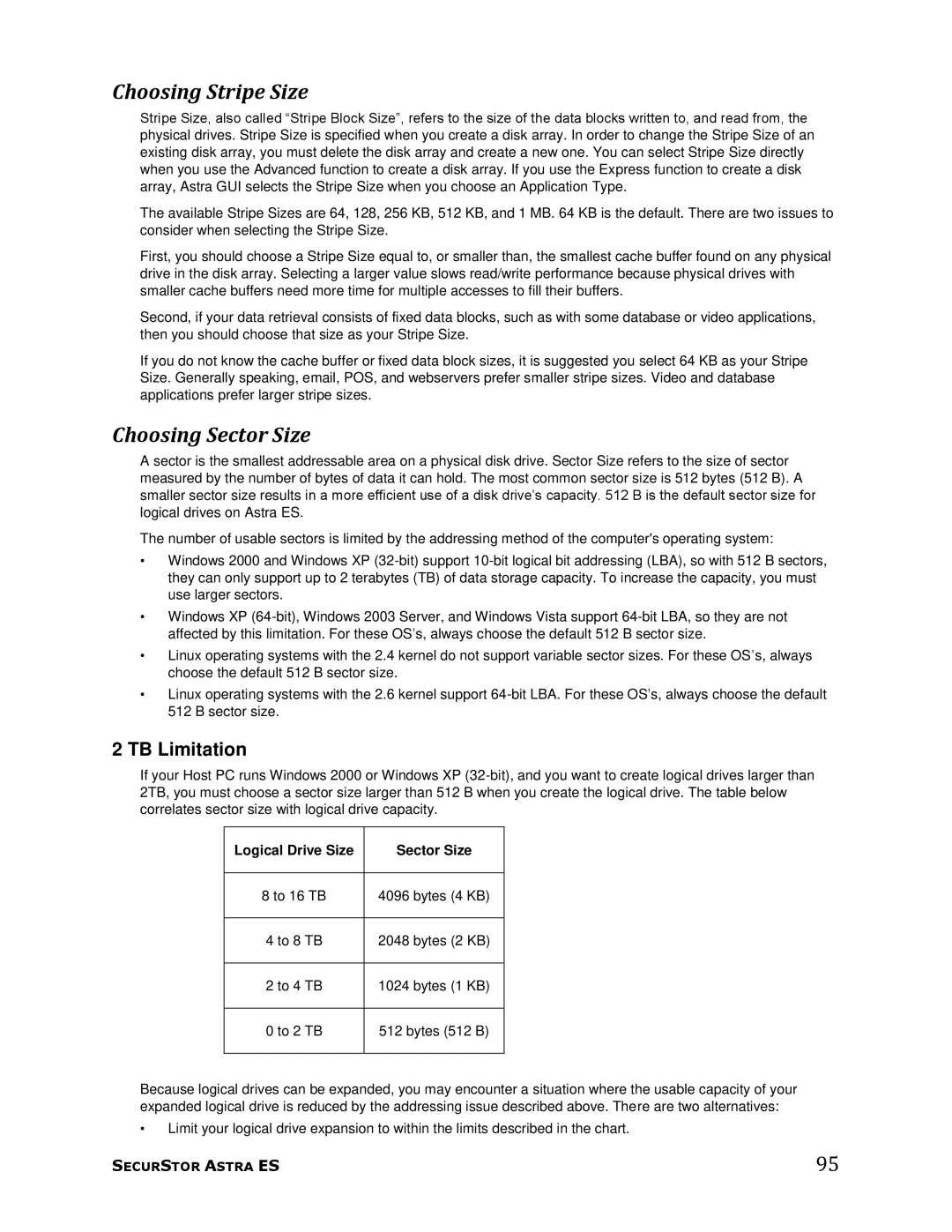 Meridian Data 1 manual Choosing Stripe Size, Choosing Sector Size, TB Limitation, Logical Drive Size Sector Size 