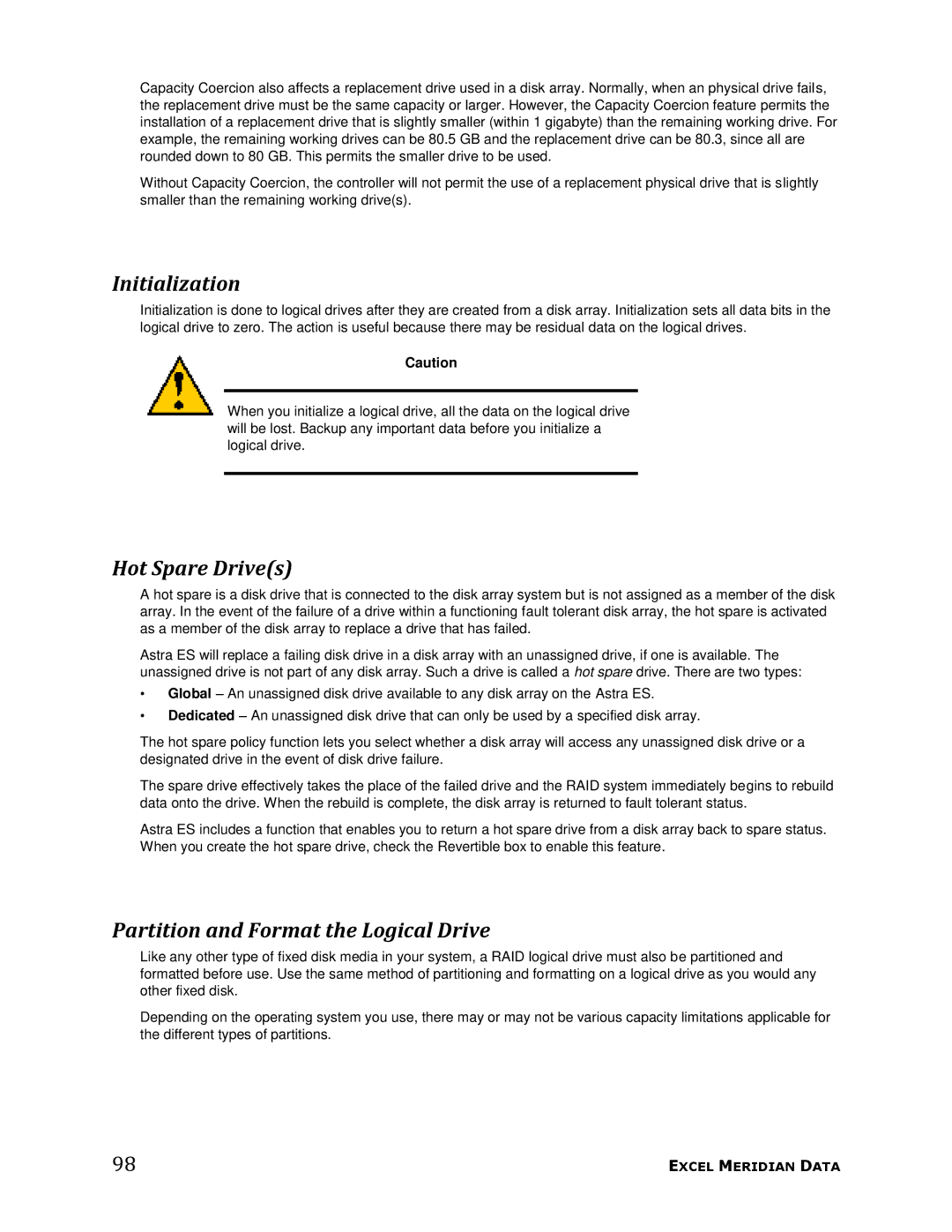 Meridian Data 1 manual Initialization, Hot Spare Drives, Partition and Format the Logical Drive 