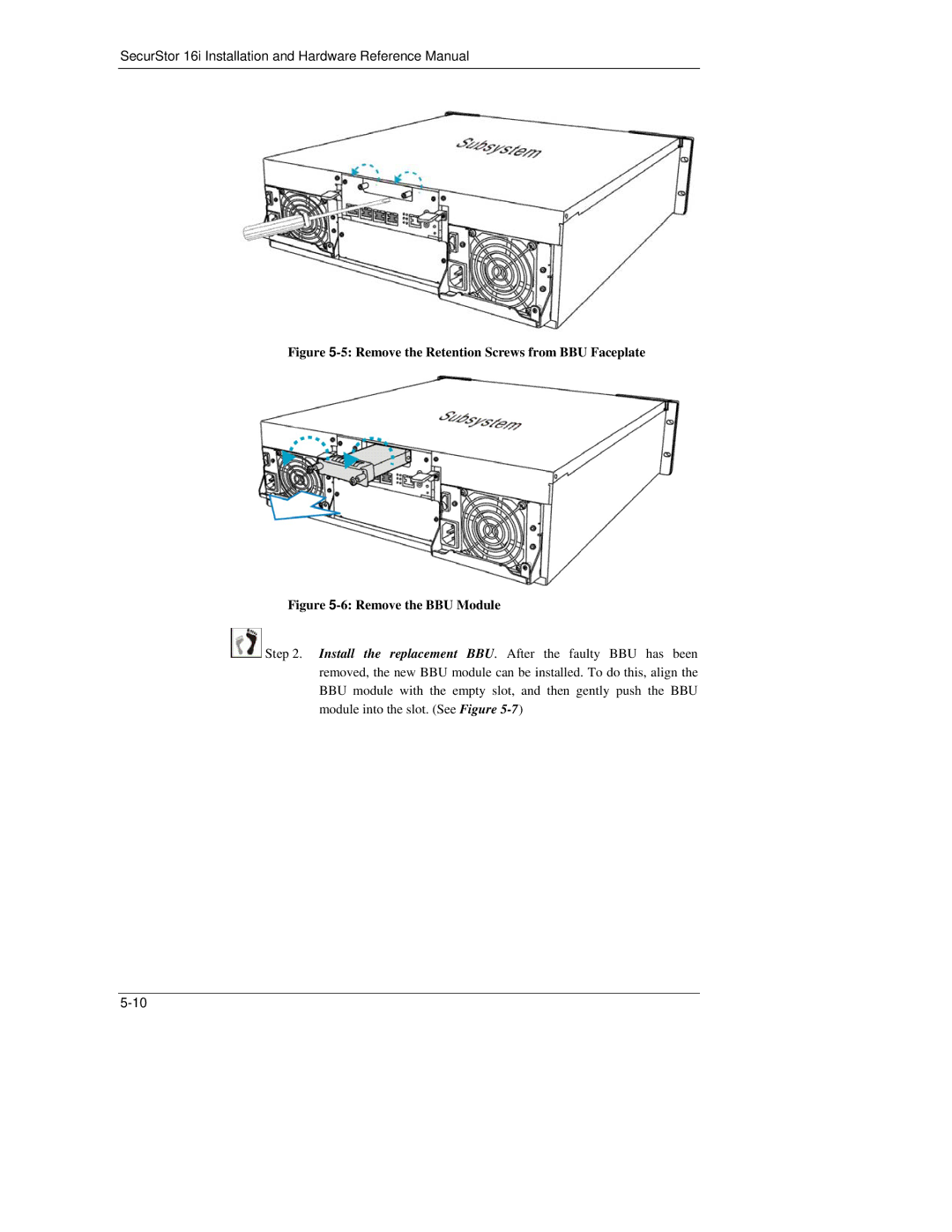 Meridian Data 16i manual Remove the Retention Screws from BBU Faceplate 