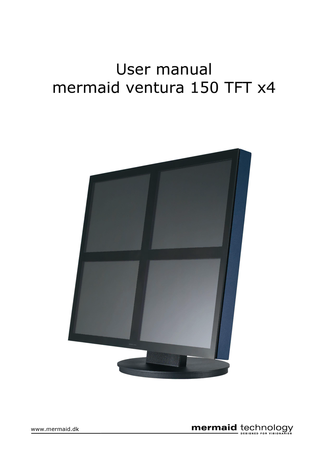 Mermaid Technology user manual Mermaid ventura 150 TFT 