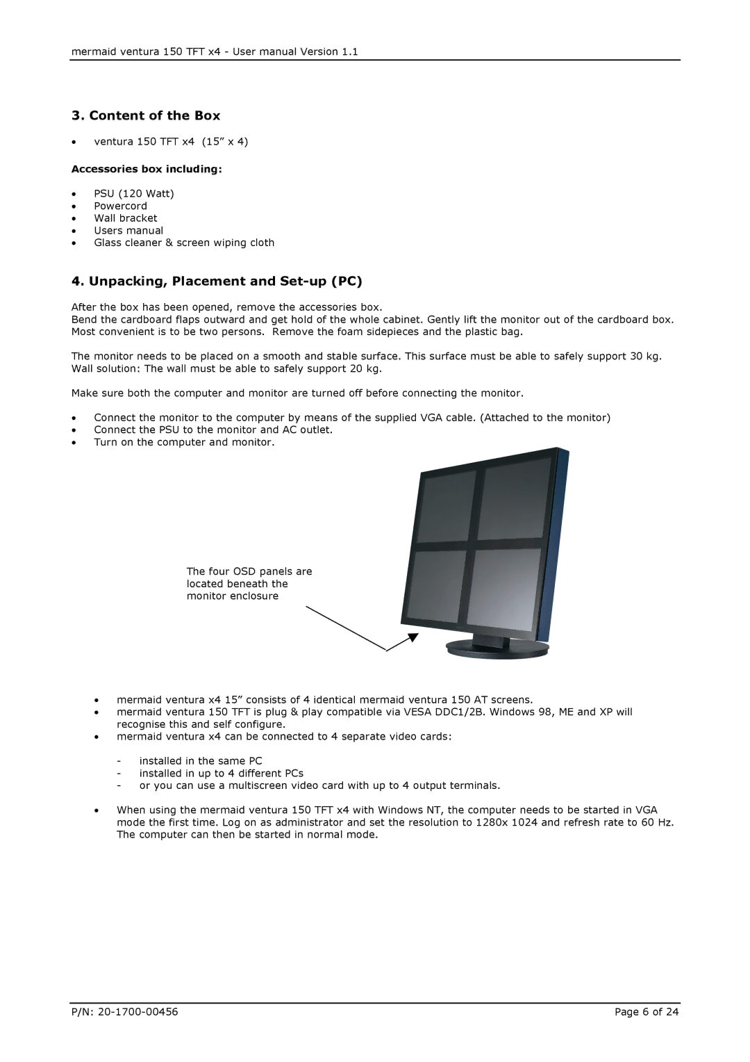 Mermaid Technology 150 user manual Content of the Box, Unpacking, Placement and Set-up PC, Accessories box including 