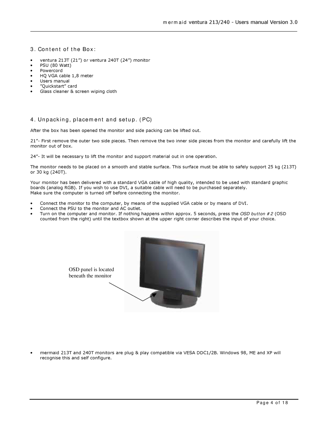 Mermaid Technology 213, 240 user manual Content of the Box, Unpacking, placement and setup. PC 