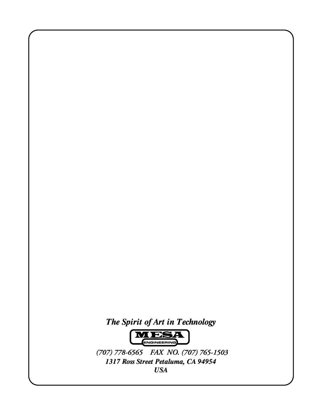 Mesa/Boogie DC5 manual 707 778-6565 FAX NO. 707, The Spirit of Art in Technology, Ross Street Petaluma, CA USA 