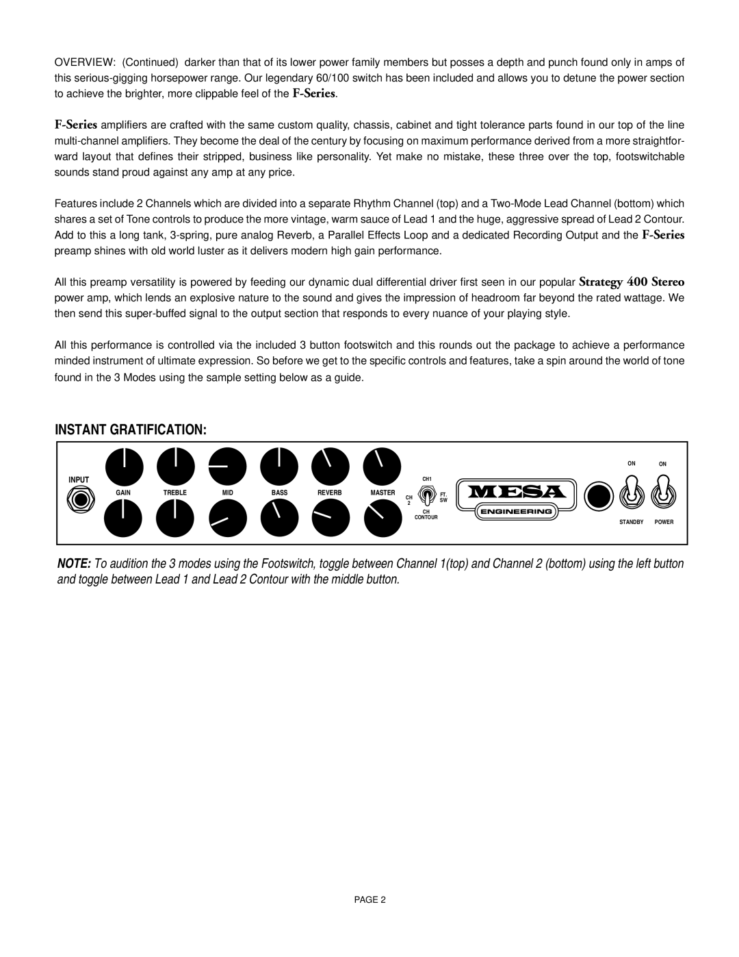 Mesa/Boogie F-30, F-50, F-100 owner manual Instant Gratification 