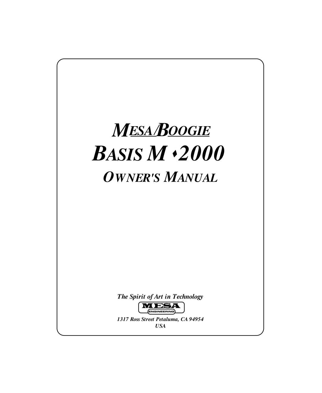 Mesa/Boogie M 2000 owner manual Basis M 